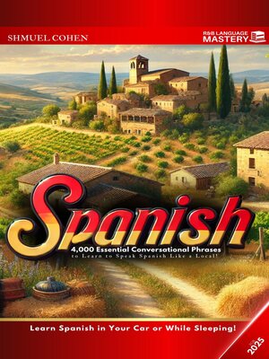 cover image of Learn Spanish in Your Car or While Sleeping for 2025
